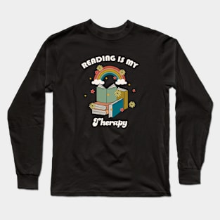 Reading Is My Therapy Long Sleeve T-Shirt